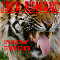 Jack Armano - Raw Food