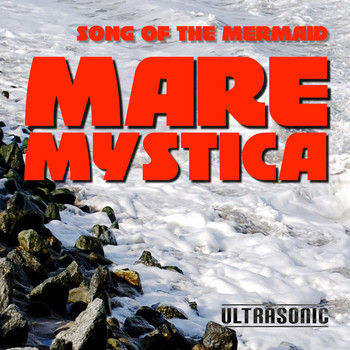 Mare Mystica - Song of the Mermaid
