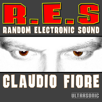 Claudio fiore - R.E.S. Random Electronic Sound