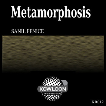 Sanil Fenice - Metamorphosis