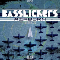 Basslickers - Airborn