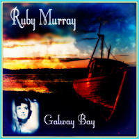 Ruby Murray - Galway Bay