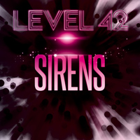Level 42 - Sirens (Explicit)