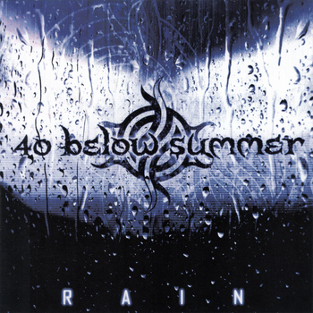 40 Below Summer - Rain (Explicit)