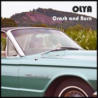 Olya - Crash and Burn