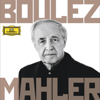 Pierre Boulez - Boulez - Mahler