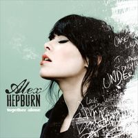 Alex Hepburn - Together Alone