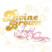 Divine Brown - Joyful Christmas