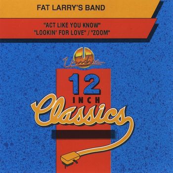 Fat Larry's Band - Fat Larry's Band: 12 Inch Classics - EP