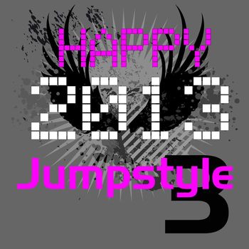 Various Artists - Happy Jumpstyle 2013, Vol. 3