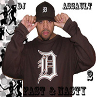 DJ Assault - Fast & Nasty Vol. 2 (Explicit)
