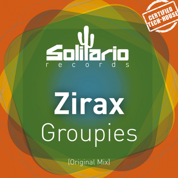 Zirax - Groupies