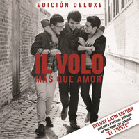 Il Volo - Más Que Amor (Edición Deluxe)
