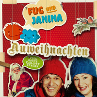 Fug und Janina - Auweihnachten