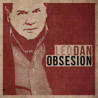 Leo Dan - Obsesión