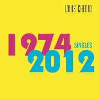 Louis Chedid - Les singles