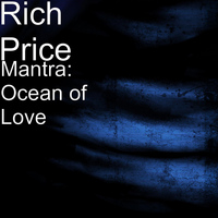 Rich Price - Mantra: Ocean of Love