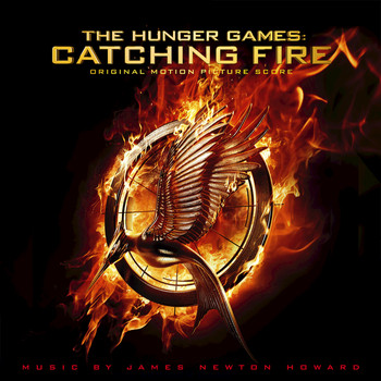 James Newton Howard - The Hunger Games: Catching Fire (Original Motion Picture Score)