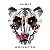 Jordan Bratton - Danger 3