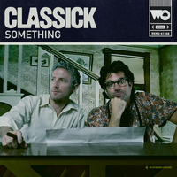 Classick - Something