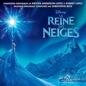 Various Artists - La Reine des Neiges (Bande Originale Française du Film)
