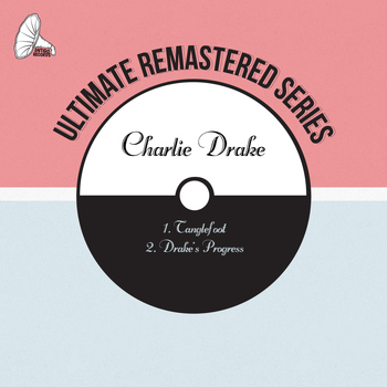Charlie Drake - Tanglefoot