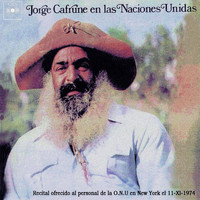 Jorge Cafrune - Jorge Cafrune en las Naciones Unidas
