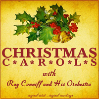 Ray Conniff And His Orchestra - Christmas Carols
