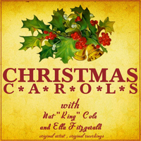 Nat "King" Cole & Ella Fitzgerald - Christmas Carols