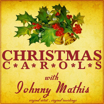 Johnny Mathis - Christmas Carols