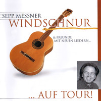 Sepp Messner Windschnur - Auf Tour