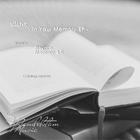 USLNK - In Your Memory EP