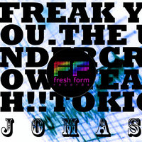 Jomas - Freak You