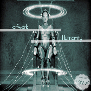 Halfwerk - Humanity