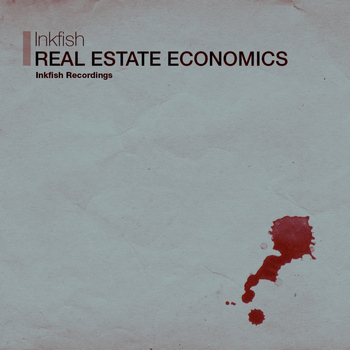 Inkfish - Real Estate Economics