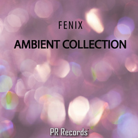 Fenix - Ambient Collection