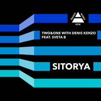 Two&One With Denis Kenzo feat. Sveta B - Sitorya