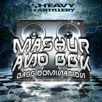 Mashur - Bass Domination (feat. BBK)