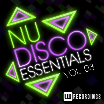 Various Artists - Nu-Disco Essentials Vol. 03