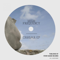 High Frequency - Crobar EP