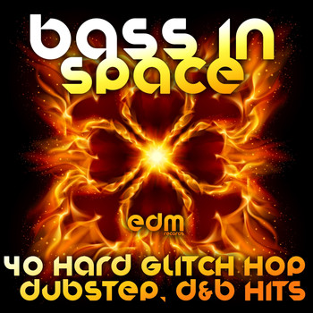 Various Artists - Bass in Space (40 Hard Trip Hop, Dubstep, Glitch, D & B Hits)