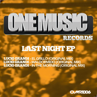 Lucio Grandi - Last Night EP