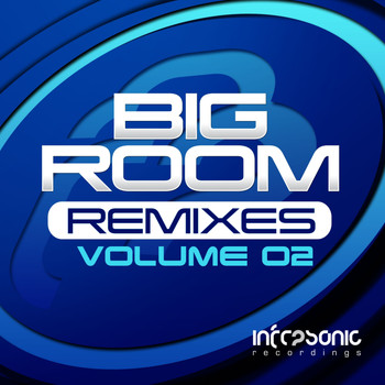 Various Artists - Big Room Remixes Volume Two