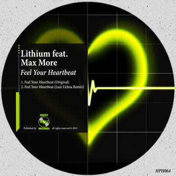 Lithium - Feel Your Heartbeat (feat. Max More)