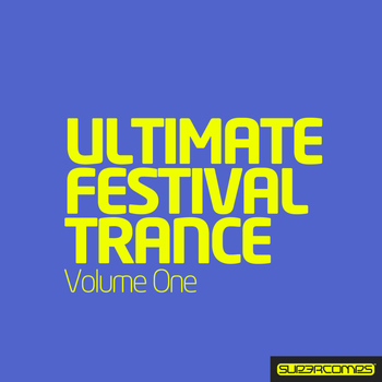 Various Artists - Ultimate Festival Trance - Volume One