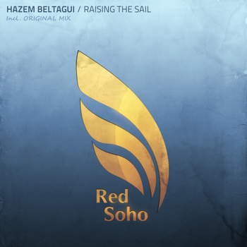 Hazem Beltagui - Raising The Sail