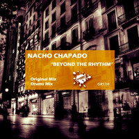 Nacho Chapado - Beyond The Rhythm