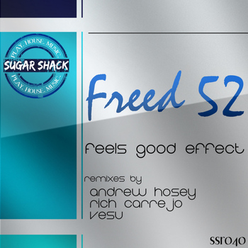 Freed52 - Feels Good Effect