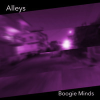 Boogie Minds - Alleys