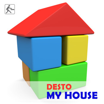 Desto - My House